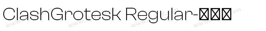 ClashGrotesk Regular字体转换